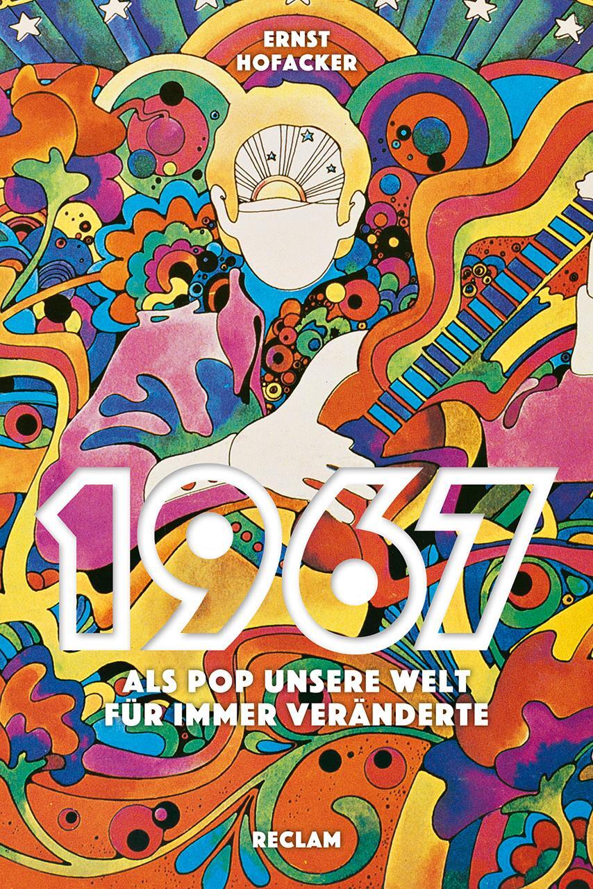 Cover: 9783150110867 | 1967 | Als Pop unsere Welt für immer veränderte | Ernst Hofacker