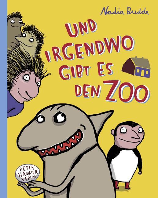 Cover: 9783779504702 | Und irgendwo gibt es den Zoo | Borsten-Trilogie | Nadia Budde | Buch