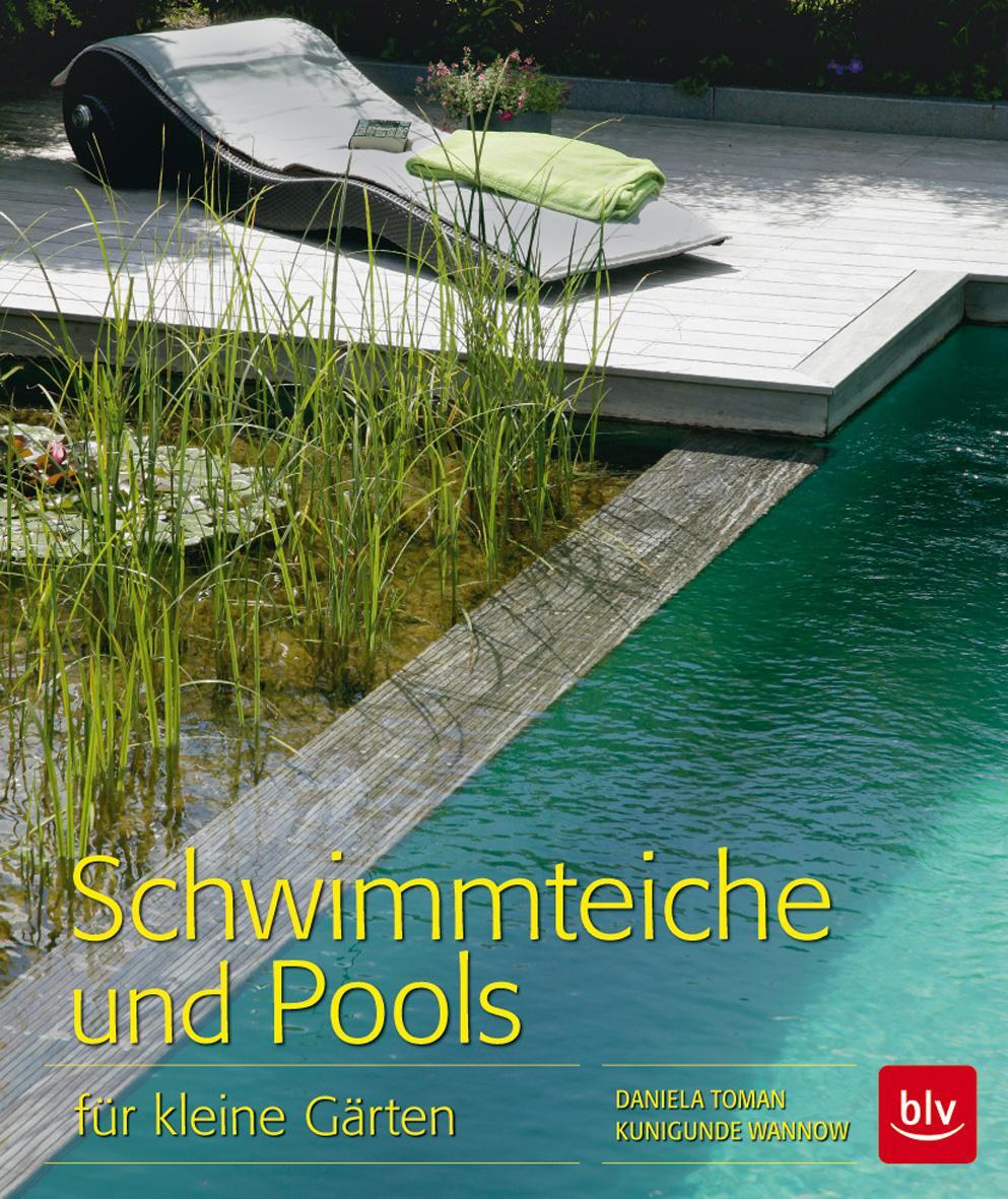 Cover: 9783835414334 | Schwimmteiche und Pools | für kleine Gärten | Daniela Toman (u. a.)