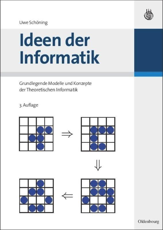 Cover: 9783486587234 | Ideen der Informatik | Uwe Schöning | Buch | Oldenbourg