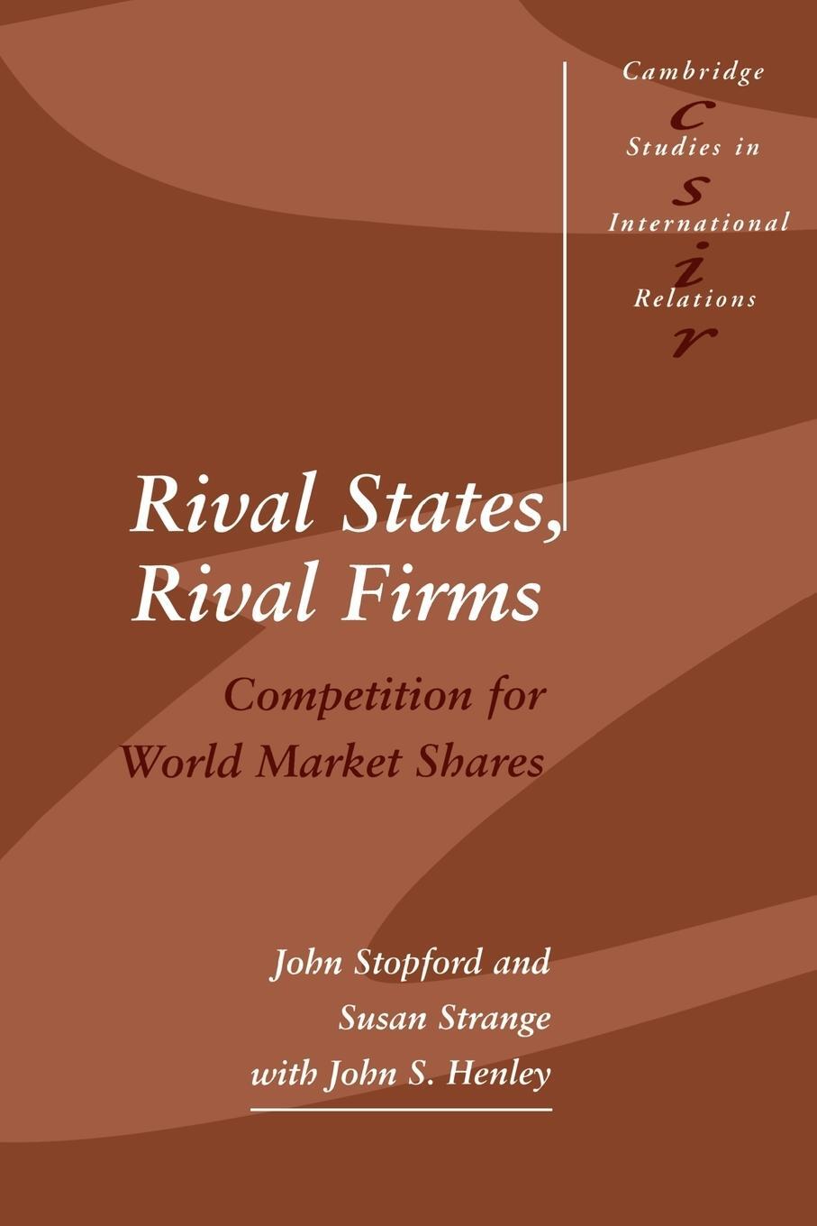 Cover: 9780521423861 | Rival States, Rival Firms | John M. Stopford (u. a.) | Taschenbuch