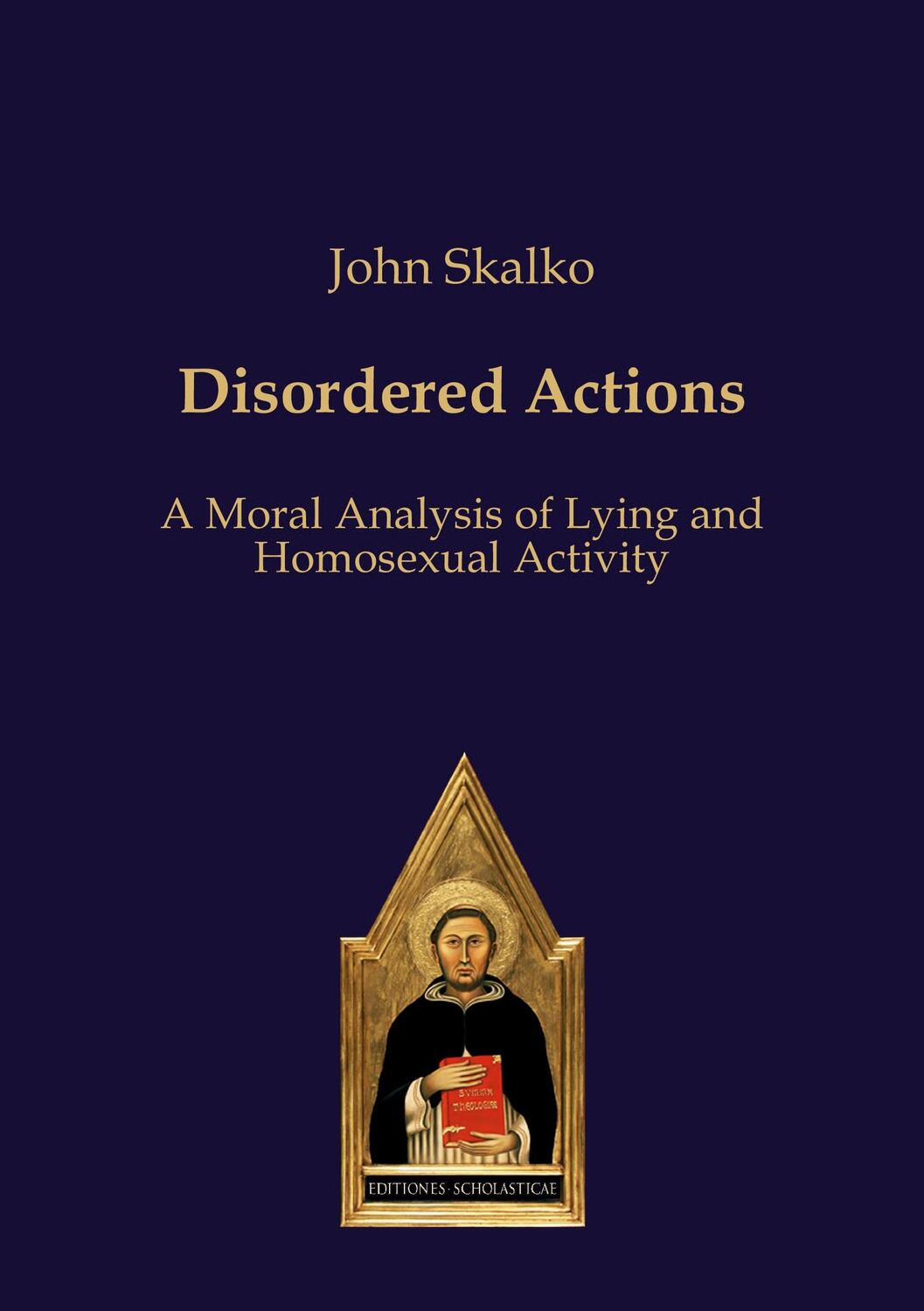 Cover: 9783868382181 | Disordered Actions | A Moral Analysis of Lying and Homosexual Activity