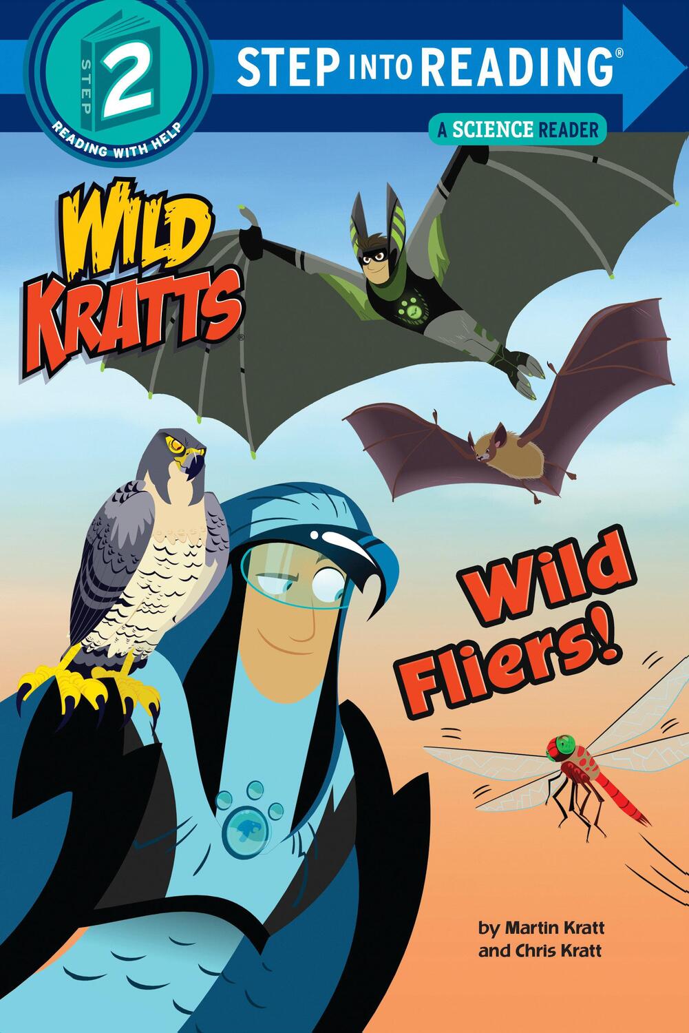 Cover: 9781101939116 | Wild Fliers | Chris Kratt (u. a.) | Taschenbuch | 2018