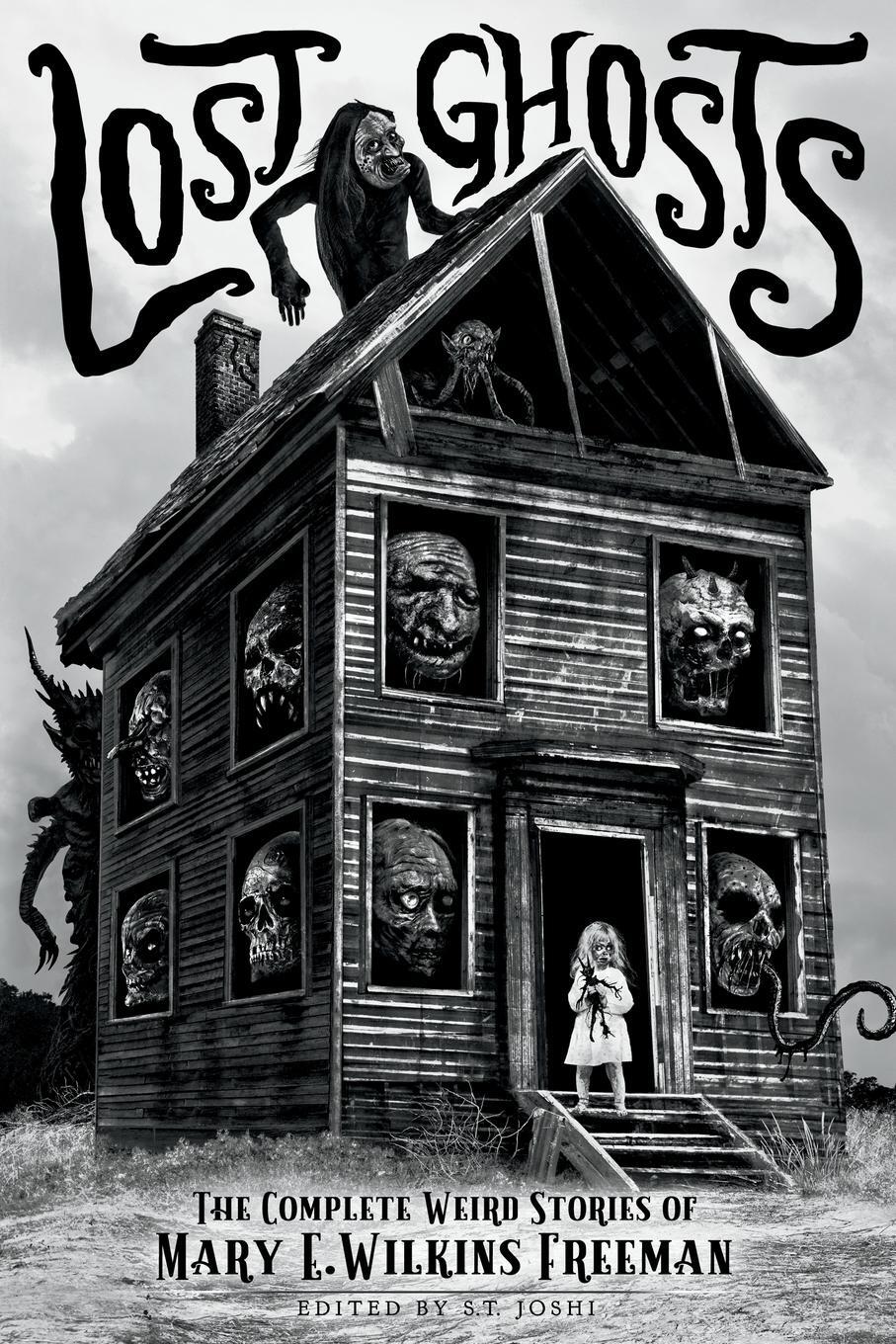 Cover: 9781614982135 | Lost Ghosts | The Complete Weird Stories of Mary E. Wilkins Freeman