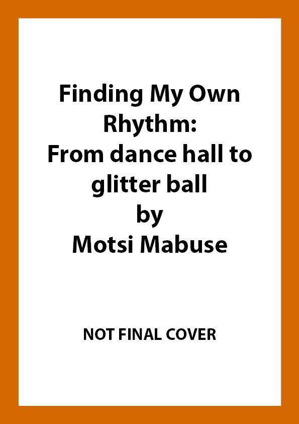 Cover: 9781529148572 | Finding My Own Rhythm | My Story | Motsi Mabuse | Buch | Englisch