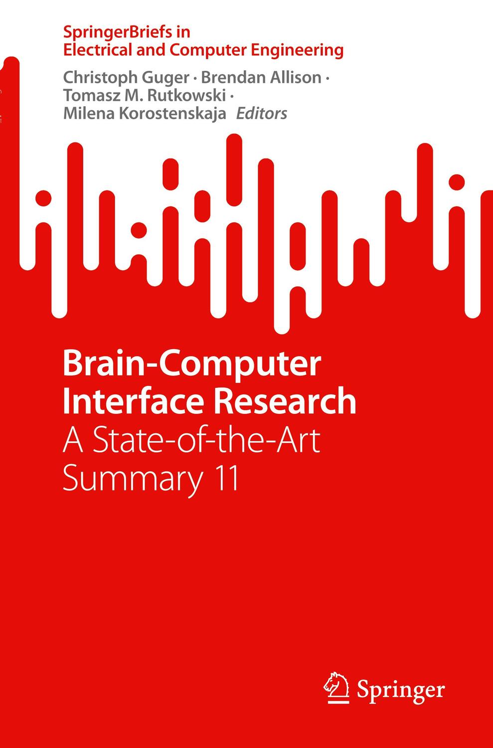 Cover: 9783031494567 | Brain-Computer Interface Research | A State-of-the-Art Summary 11 | vi