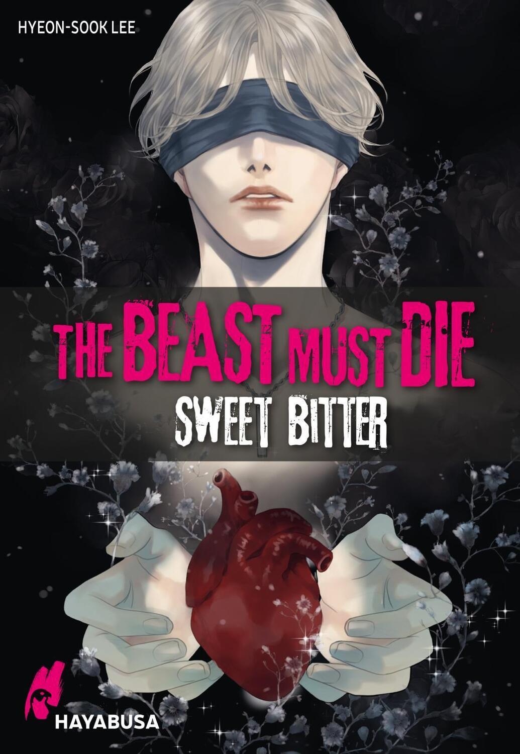 Cover: 9783551623577 | The Beast Must Die - Sweet Bitter | Hyeon-Sook Lee | Taschenbuch