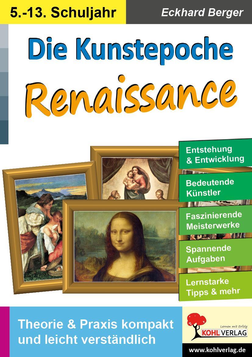 Cover: 9783985582099 | Die Kunstepoche RENAISSANCE | Eckhard Berger | Taschenbuch | Deutsch