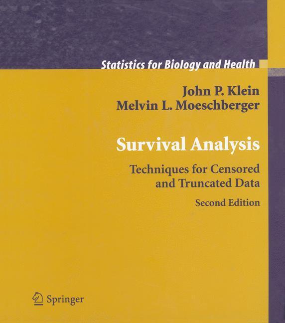 Cover: 9781441929853 | Survival Analysis | Techniques for Censored and Truncated Data | Buch