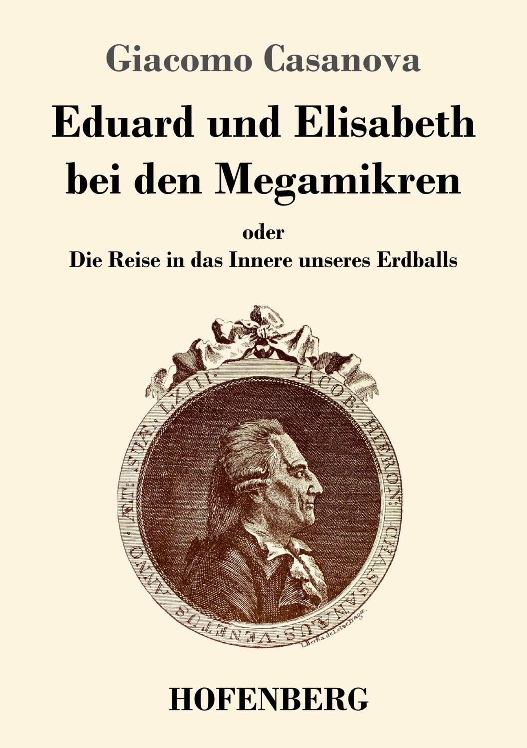 Cover: 9783743719293 | Eduard und Elisabeth bei den Megamikren | Giacomo Casanova | Buch