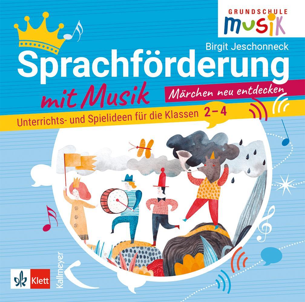 Cover: 9783780048806 | Sprachförderung mit Musik - Märchen neu entdecken (CD) | Jeschonneck