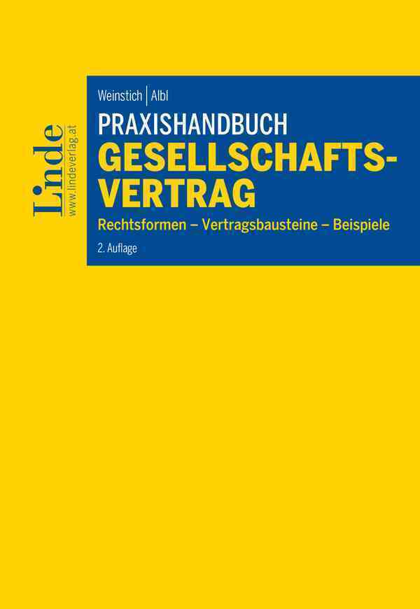 Cover: 9783707333886 | Praxishandbuch Gesellschaftsvertrag | Ulrich Weinstich (u. a.) | Buch