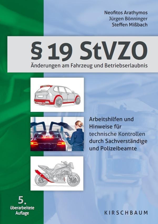 Cover: 9783781220614 | § 19 StVZO | Änderungen am Fahrzeug und Betriebserlaubnis | Buch