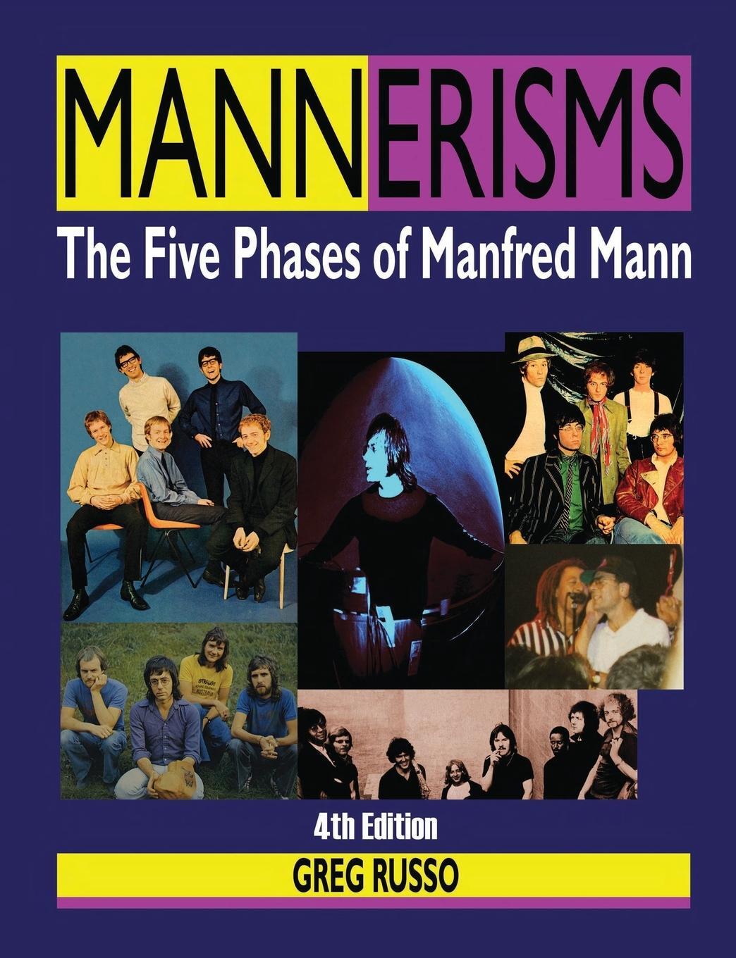Cover: 9780998355085 | Mannerisms | The Five Phases of Manfred Mann | Greg Russo | Buch