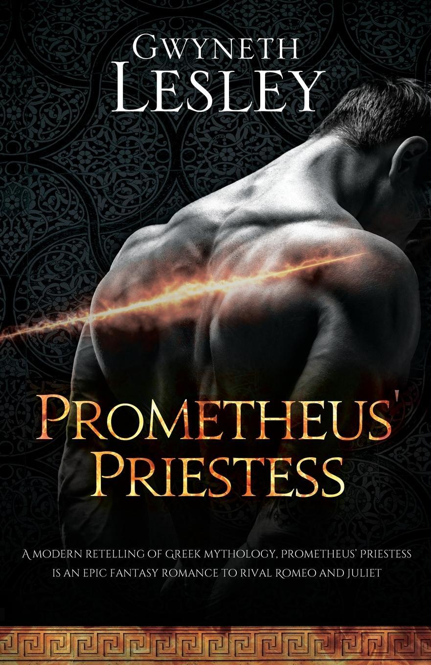 Cover: 9780473586874 | Prometheus' Priestess | Gwyneth Lesley | Taschenbuch | Femme Fatale
