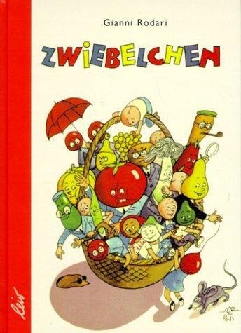 Cover: 9783896030948 | Zwiebelchen | Gianni Rodari | Buch | Deutsch | 2002