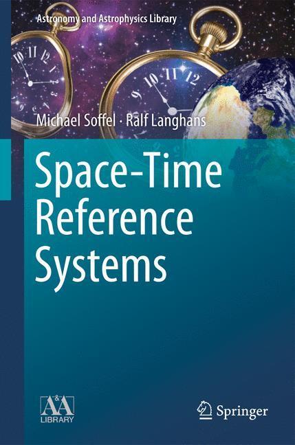 Cover: 9783642302251 | Space-Time Reference Systems | Ralf Langhans (u. a.) | Buch | XIV