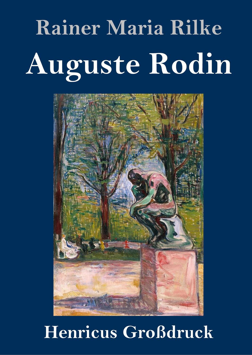 Cover: 9783847843139 | Auguste Rodin (Großdruck) | Rainer Maria Rilke | Buch | Deutsch | 2019