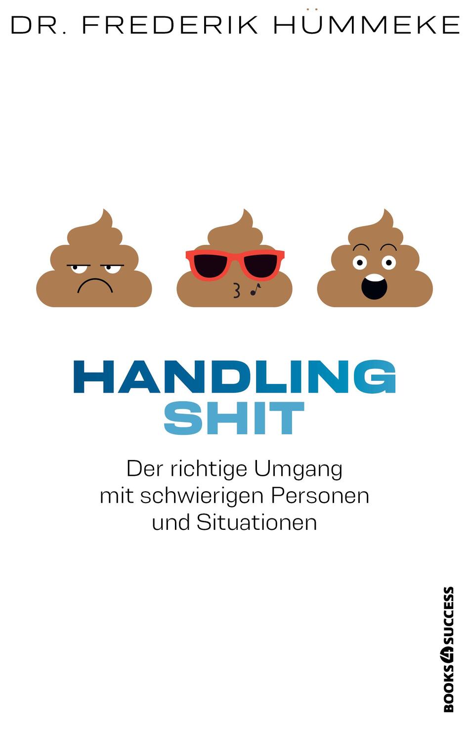 Cover: 9783864707452 | Handling Shit | Frederik Hümmeke | Taschenbuch | Deutsch | 2021
