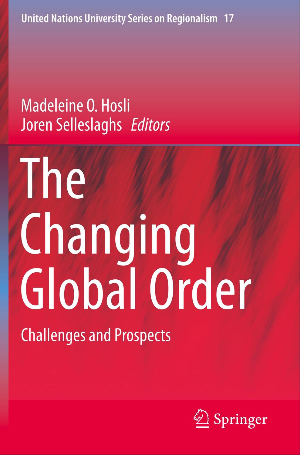 Cover: 9783030216054 | The Changing Global Order | Challenges and Prospects | Taschenbuch
