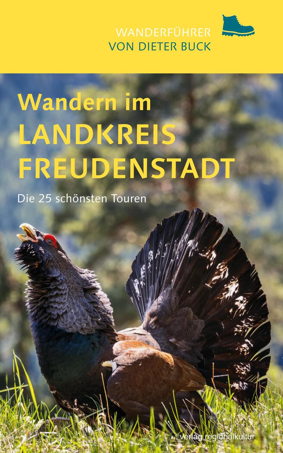 Cover: 9783955053796 | Wandern im Landkreis Freudenstadt | Die 25 schönsten Touren | Buck
