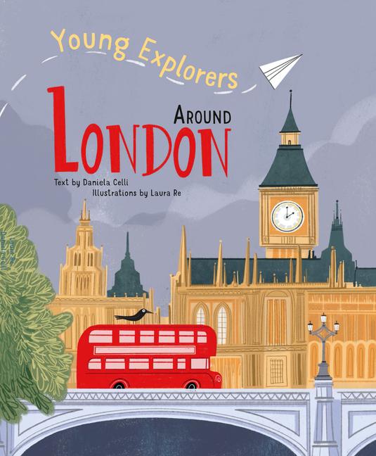 Cover: 9788854418653 | Around London | Daniela Celli | Buch | Young Explorers | Gebunden