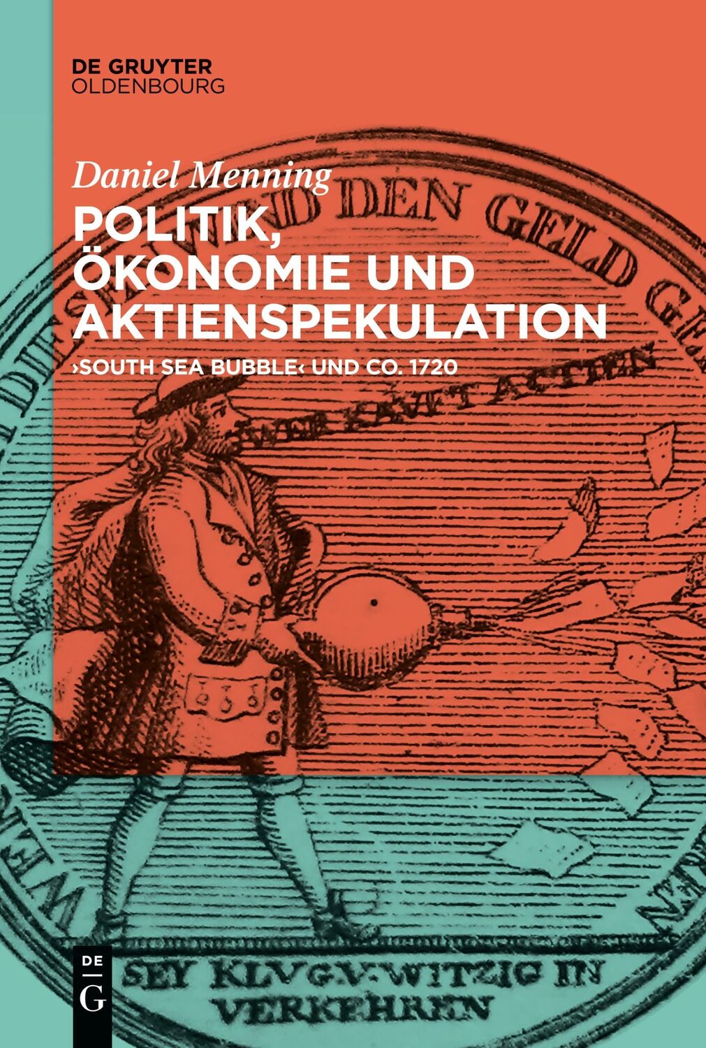 Cover: 9783110776720 | Politik, Ökonomie und Aktienspekulation | Daniel Menning | Taschenbuch