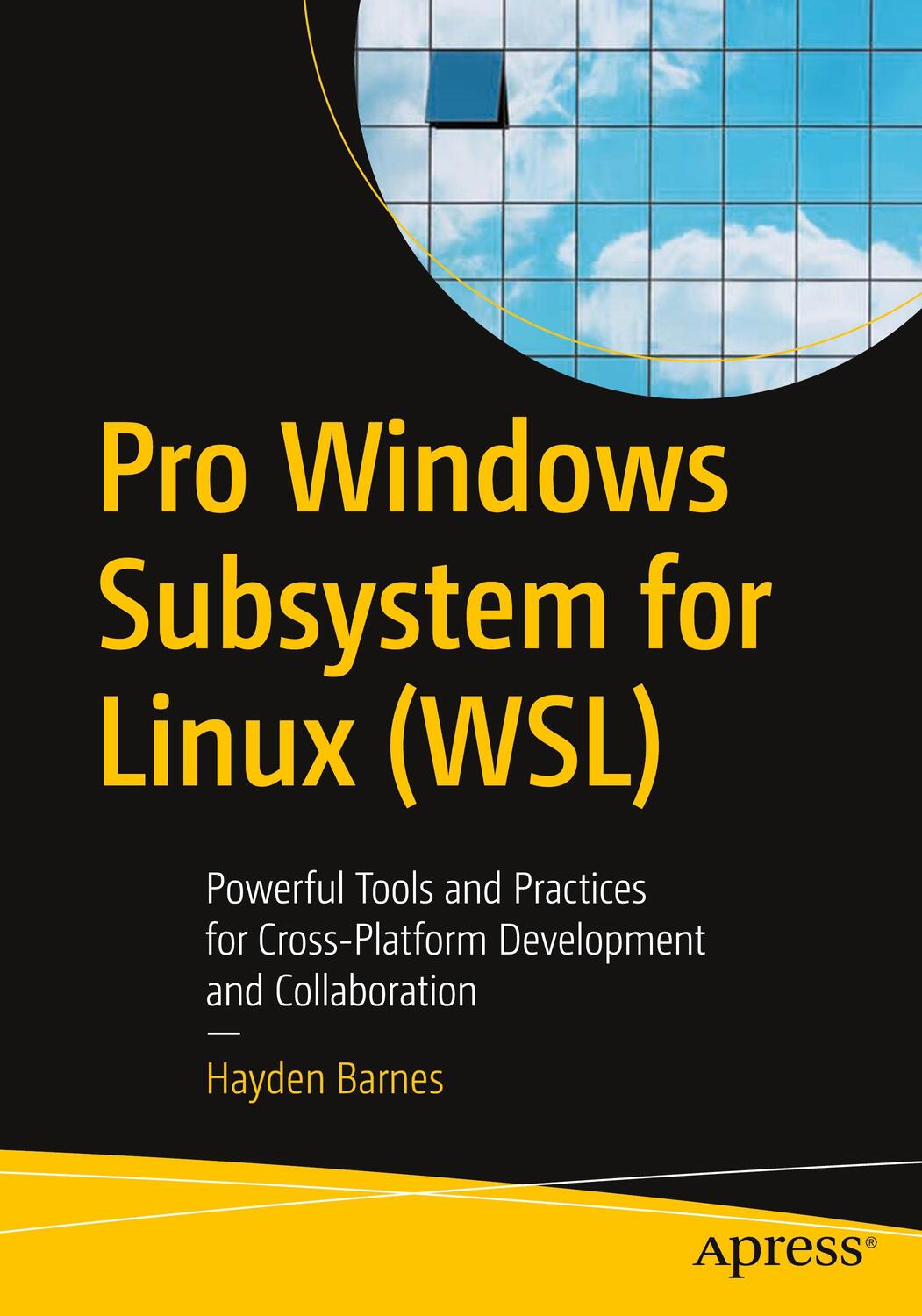 Cover: 9781484268728 | Pro Windows Subsystem for Linux (WSL) | Hayden Barnes | Taschenbuch