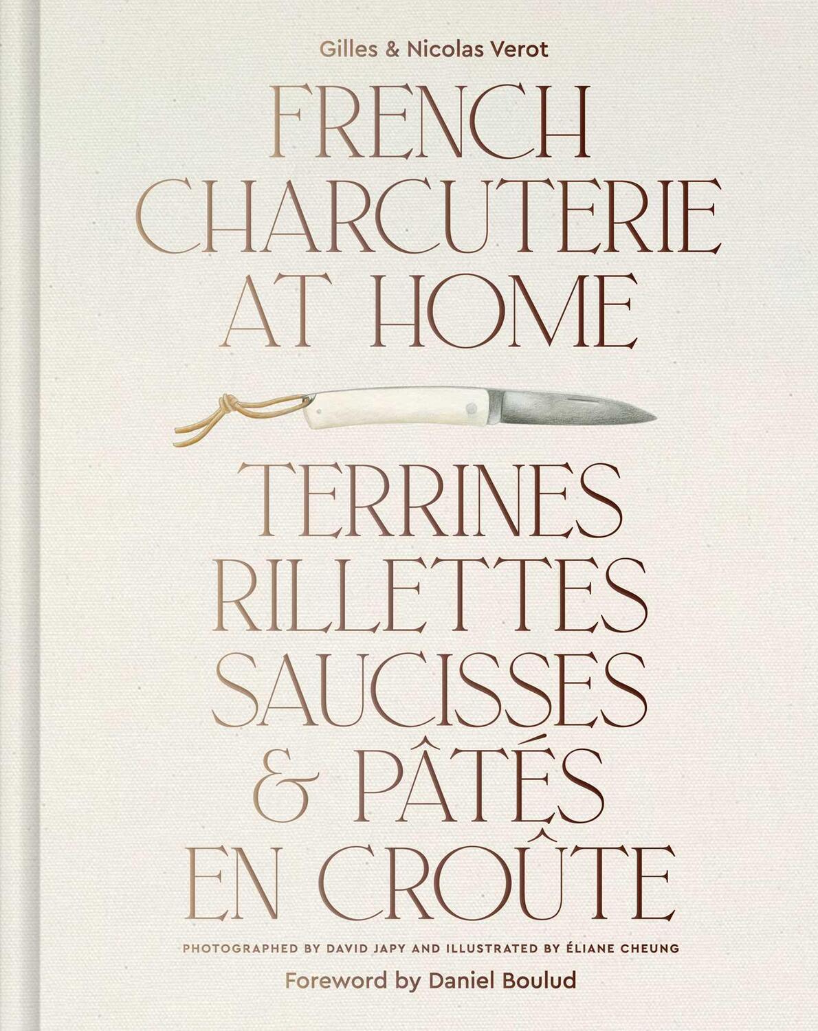 Cover: 9781962098076 | French Charcuterie at Home | Gilles Vérot | Buch | Englisch | 2024