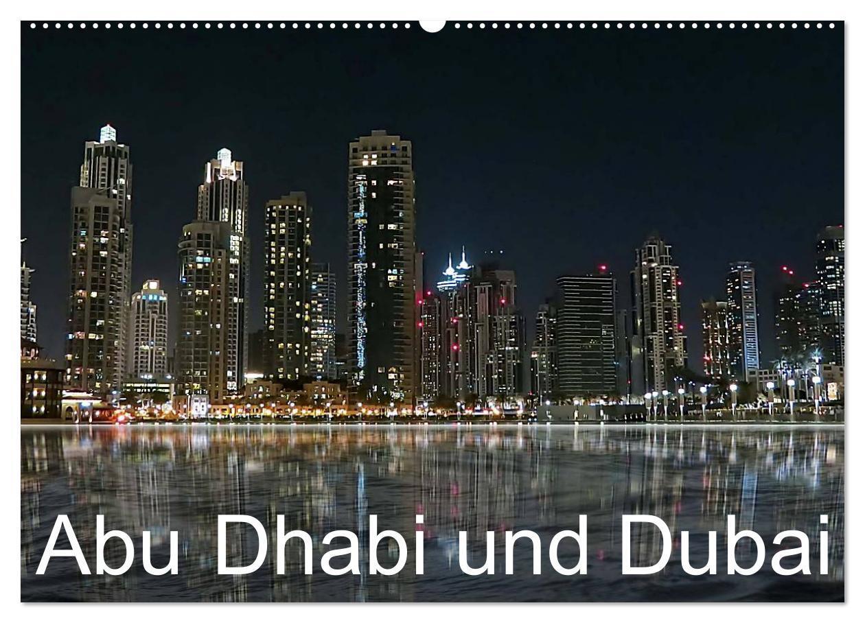 Cover: 9783435731367 | Abu Dhabi und Dubai (Wandkalender 2025 DIN A2 quer), CALVENDO...