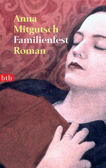 Cover: 9783442733491 | Familienfest | Roman | Anna Mitgutsch | Taschenbuch | btb