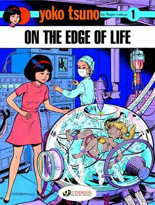 Cover: 9781905460328 | Yoko Tsuno Vol. 1: on the Edge of Life | Roger Leloup | Taschenbuch
