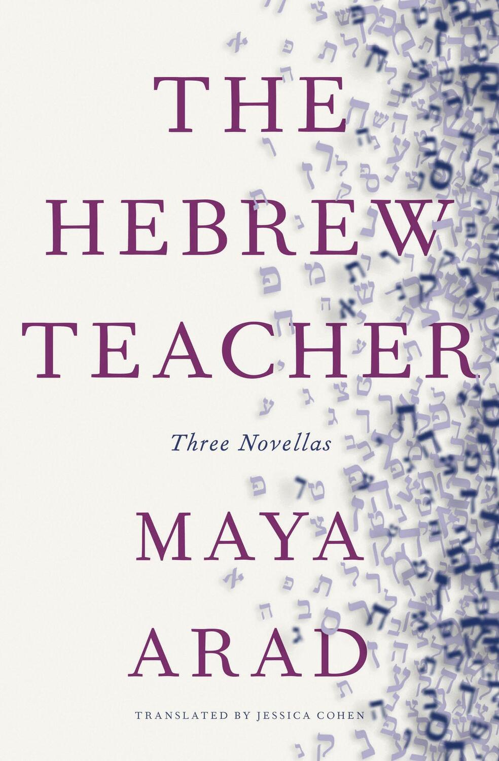 Cover: 9781954404236 | The Hebrew Teacher | Maya Arad | Taschenbuch | Englisch | 2024