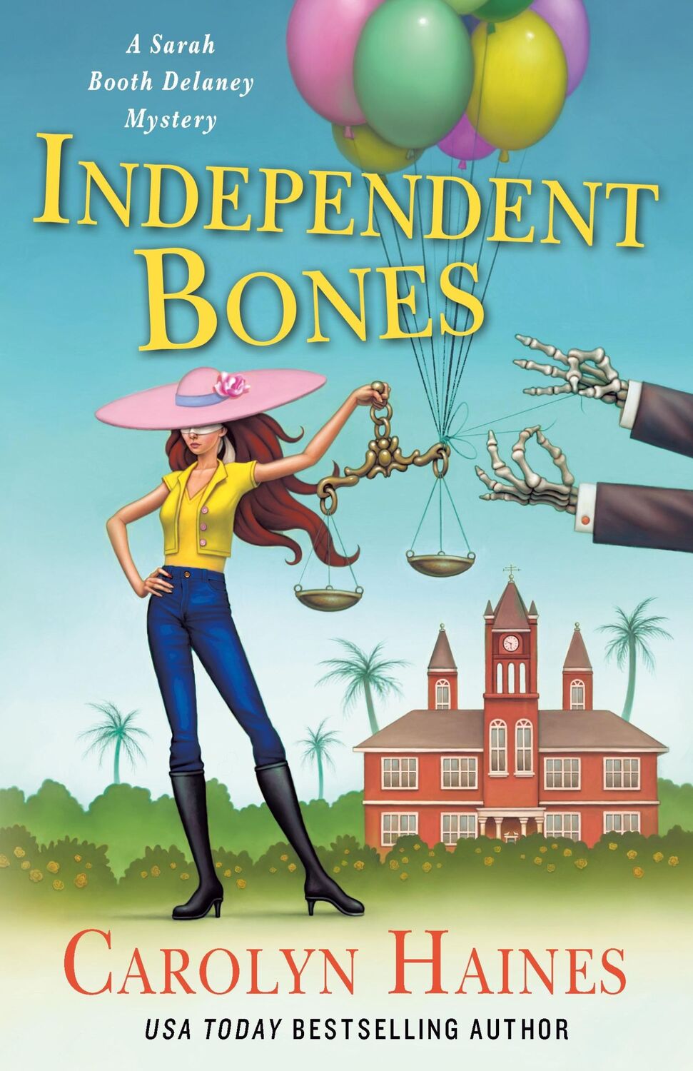 Cover: 9781250257871 | Independent Bones | A Sarah Booth Delaney Mystery | Carolyn Haines