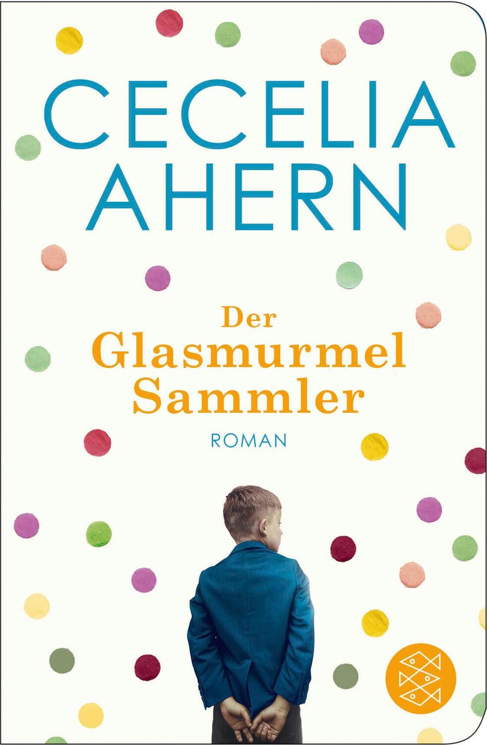 Cover: 9783596521418 | Der Glasmurmelsammler | Cecelia Ahern | Buch | 448 S. | Deutsch | 2017