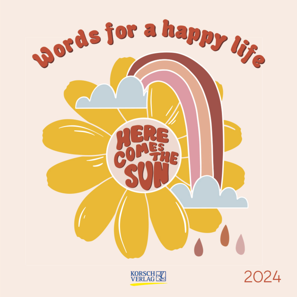 Cover: 9783731869375 | Words for a happy life 2024 | Korsch Verlag | Kalender | 13 S. | 2024