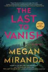 Cover: 9781982147310 | The Last to Vanish | A Novel | Megan Miranda | Buch | Englisch | 2022