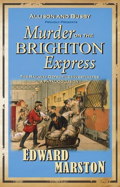 Cover: 9780749079147 | Murder on the Brighton Express | Edward Marston | Taschenbuch | 2009
