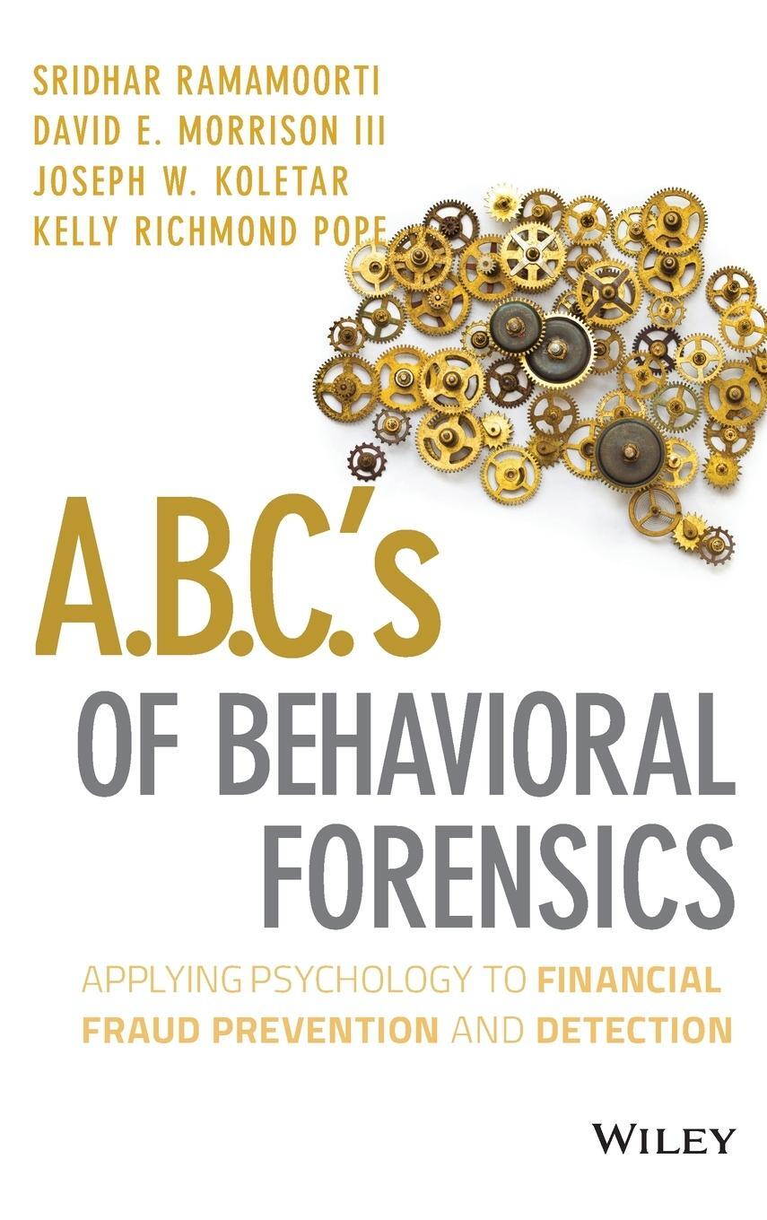 Cover: 9781118370551 | Behavioral Forensics | Ramamoorti (u. a.) | Buch | 304 S. | Englisch