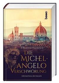 Cover: 9783746262925 | Die Michelangelo-Verschwörung | Ein Kriminalroman | Johannes Gönner