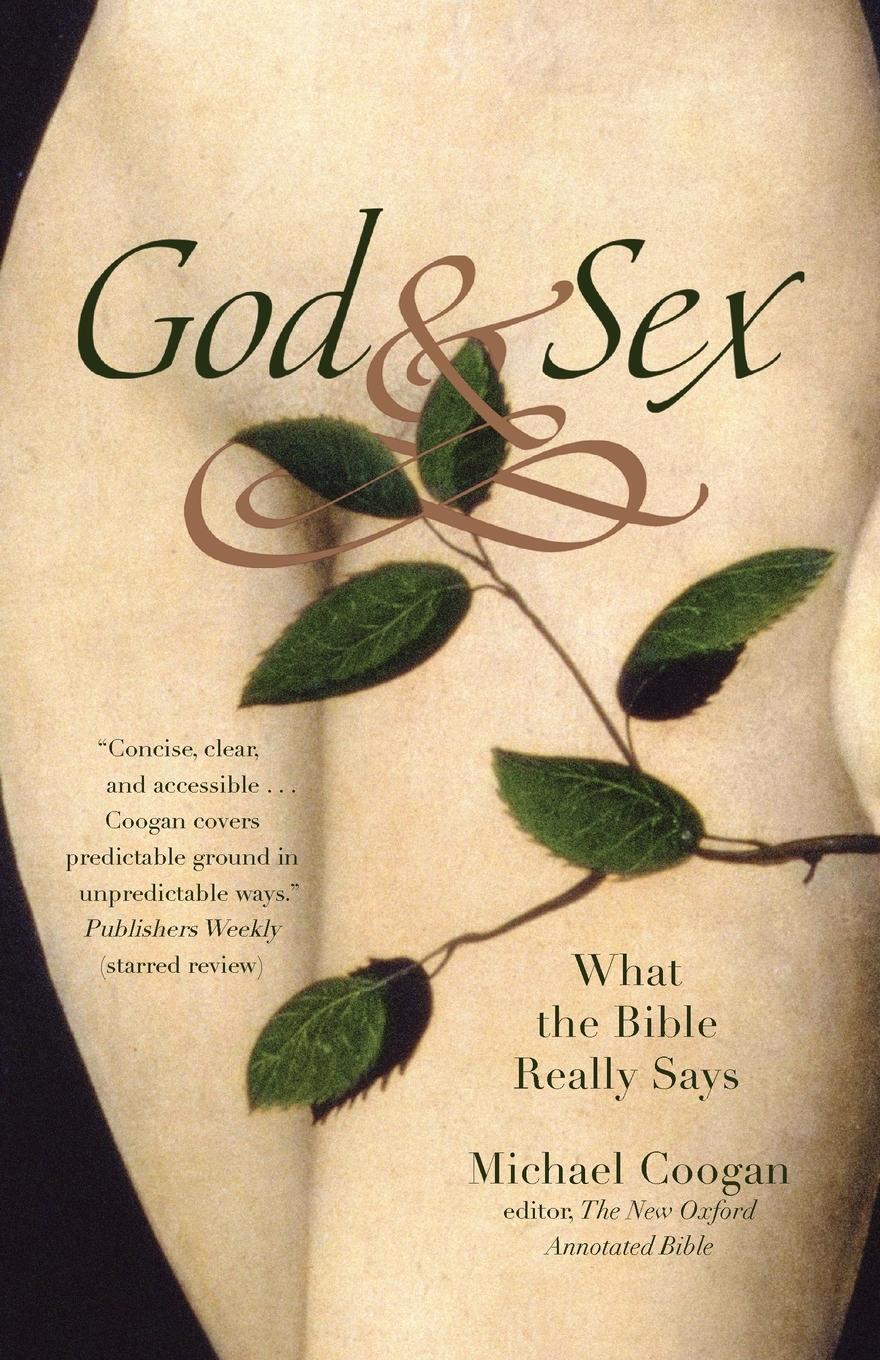 Cover: 9780446545266 | God and Sex | What the Bible Really Says | Michael Coogan | Buch