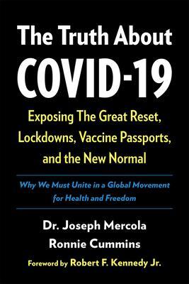 Cover: 9781645020882 | The Truth About COVID-19 | Doctor Joseph Mercola (u. a.) | Buch | 2021