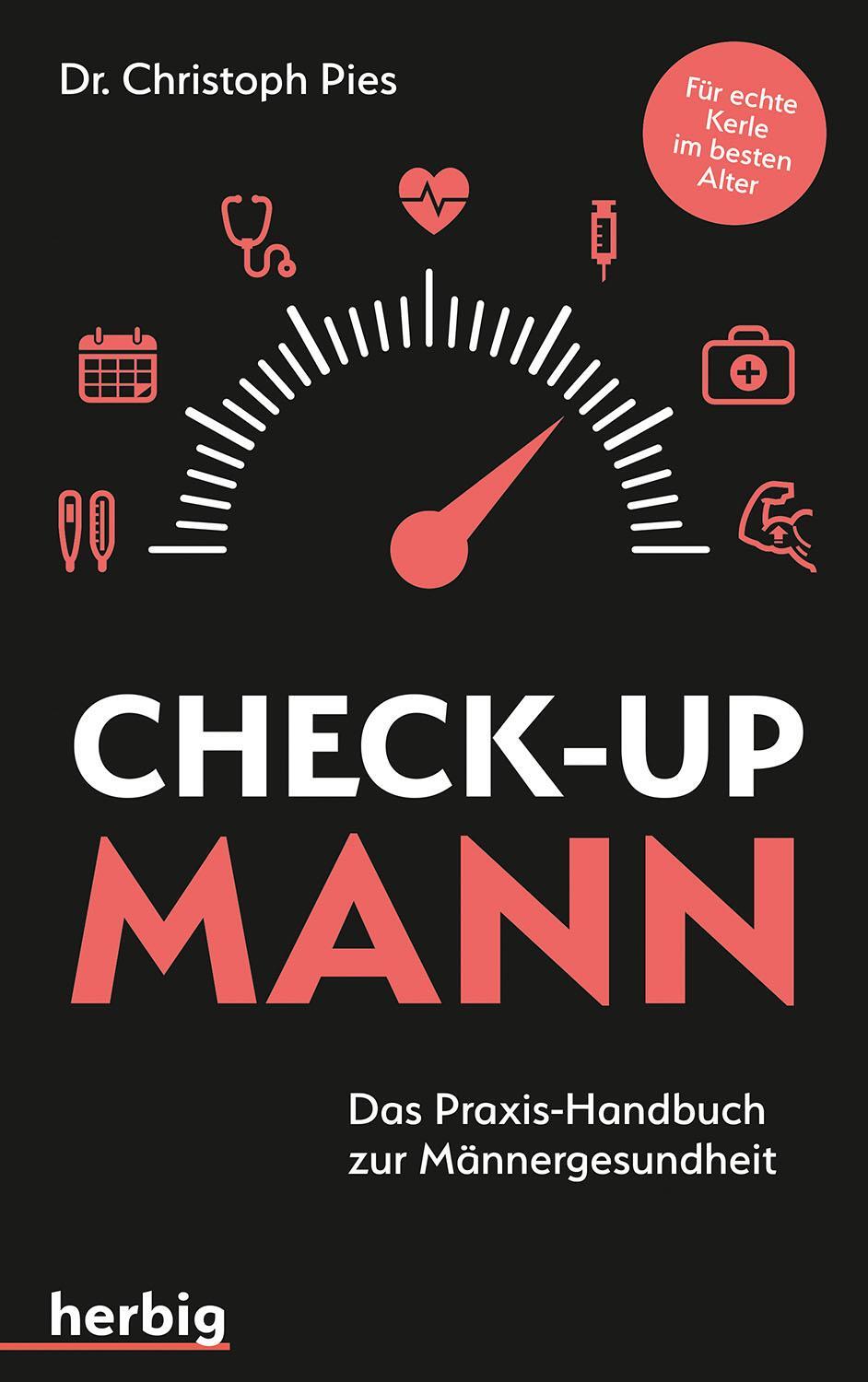 Cover: 9783968590103 | Check-up Mann | Das Praxis-Handbuch zur Männergesundheit | Pies | Buch