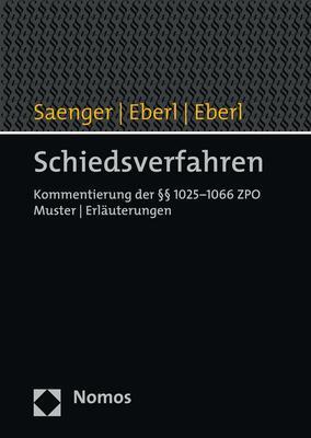 Cover: 9783848746231 | Schiedsverfahren | Ingo Saenger (u. a.) | Buch | gebunden | Deutsch