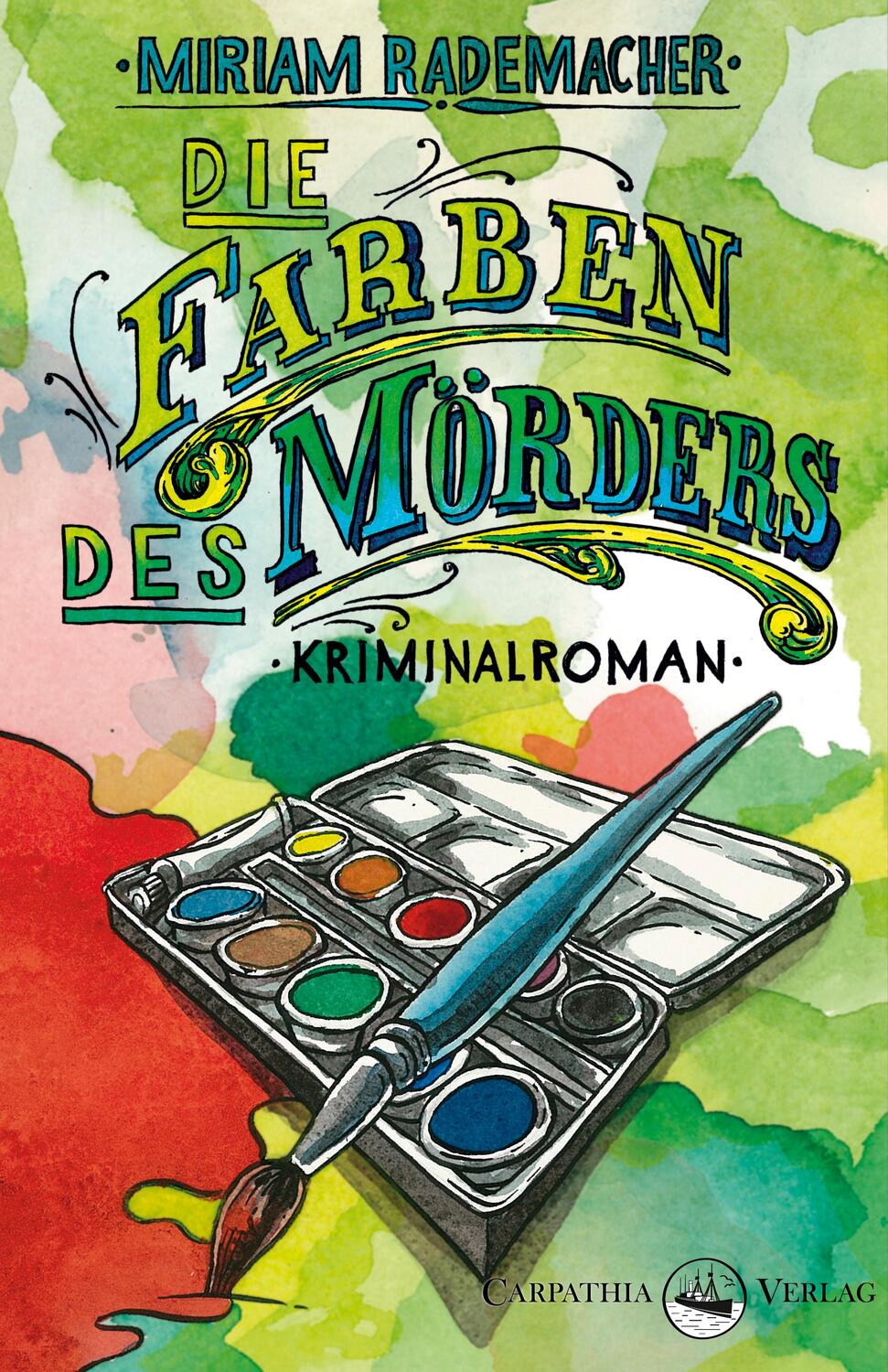 Cover: 9783943709100 | Die Farben des Mörders | Miriam Rademacher | Taschenbuch | Deutsch
