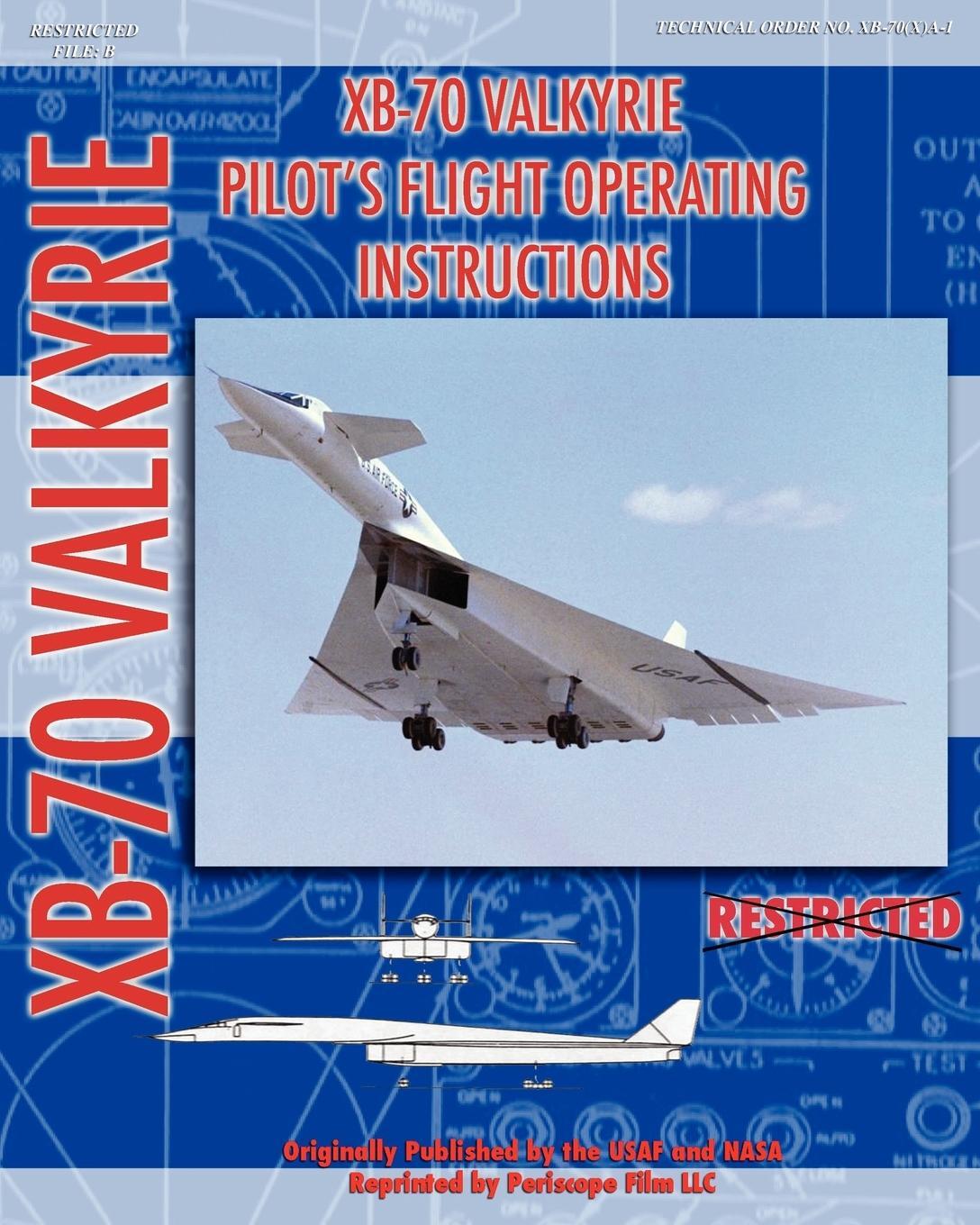 Cover: 9781935700357 | XB-70 Valkerie Pilot's Flight Operating Manual | Force (u. a.) | Buch