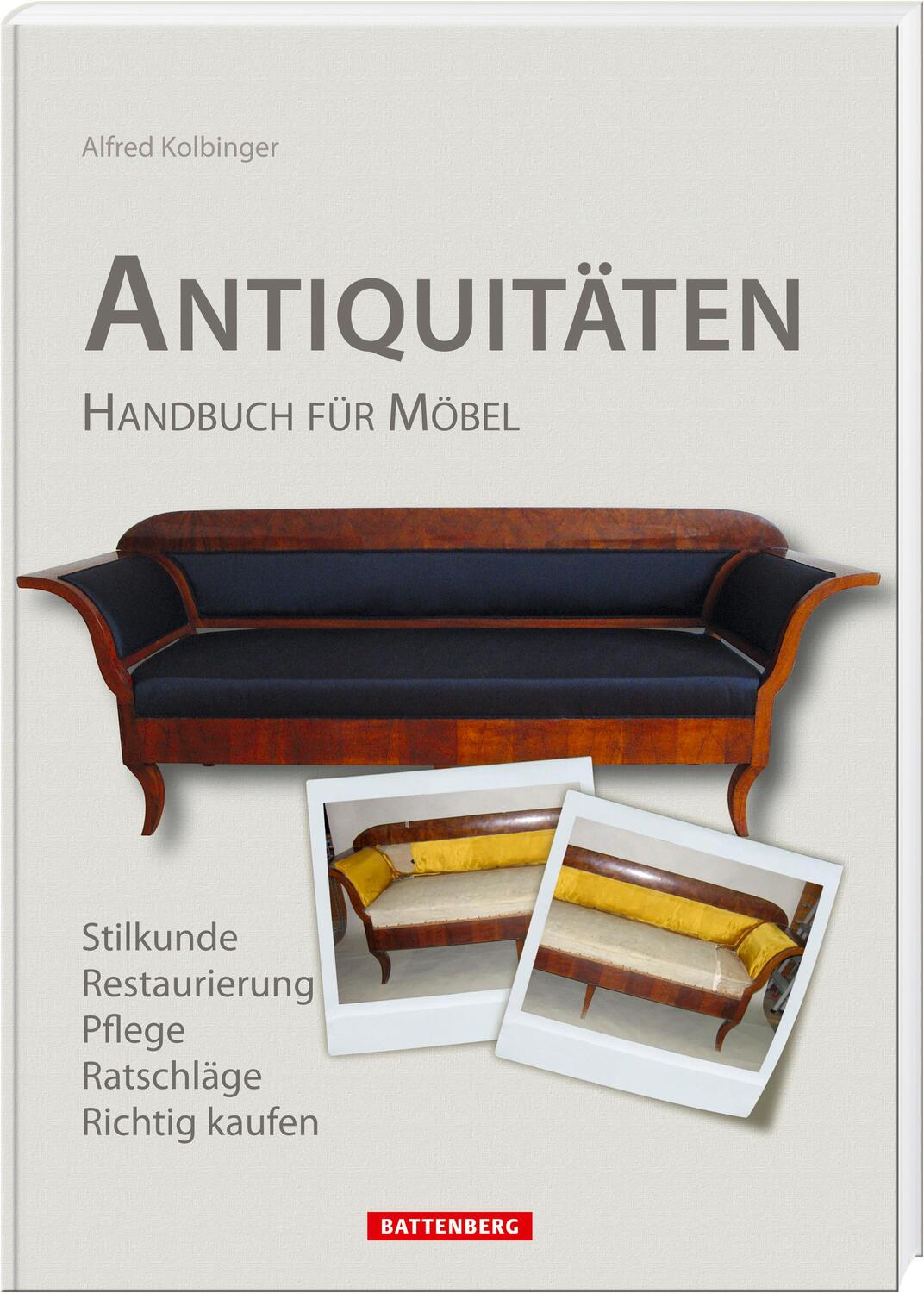 Cover: 9783866461796 | Antiquitäten | Alfred Kolbinger | Buch | Deutsch | 2019 | Battenberg