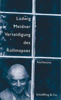 Cover: 9783895611520 | Verteidigung des Rollmopses | Gesammelte Feuilletons 1927-1932 | Buch