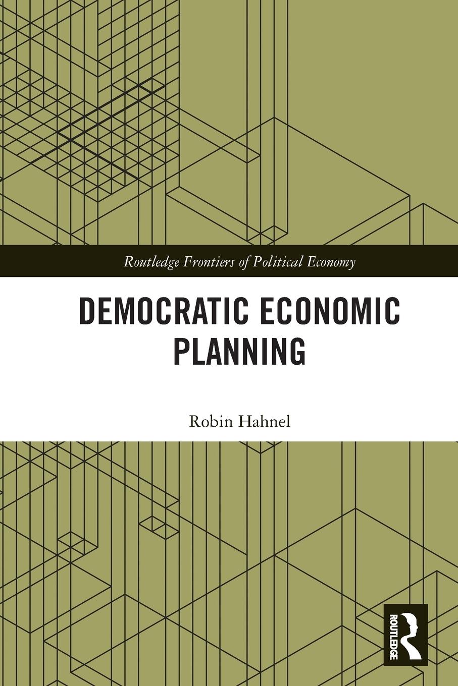 Cover: 9781032003320 | Democratic Economic Planning | Robin Hahnel | Taschenbuch | Paperback