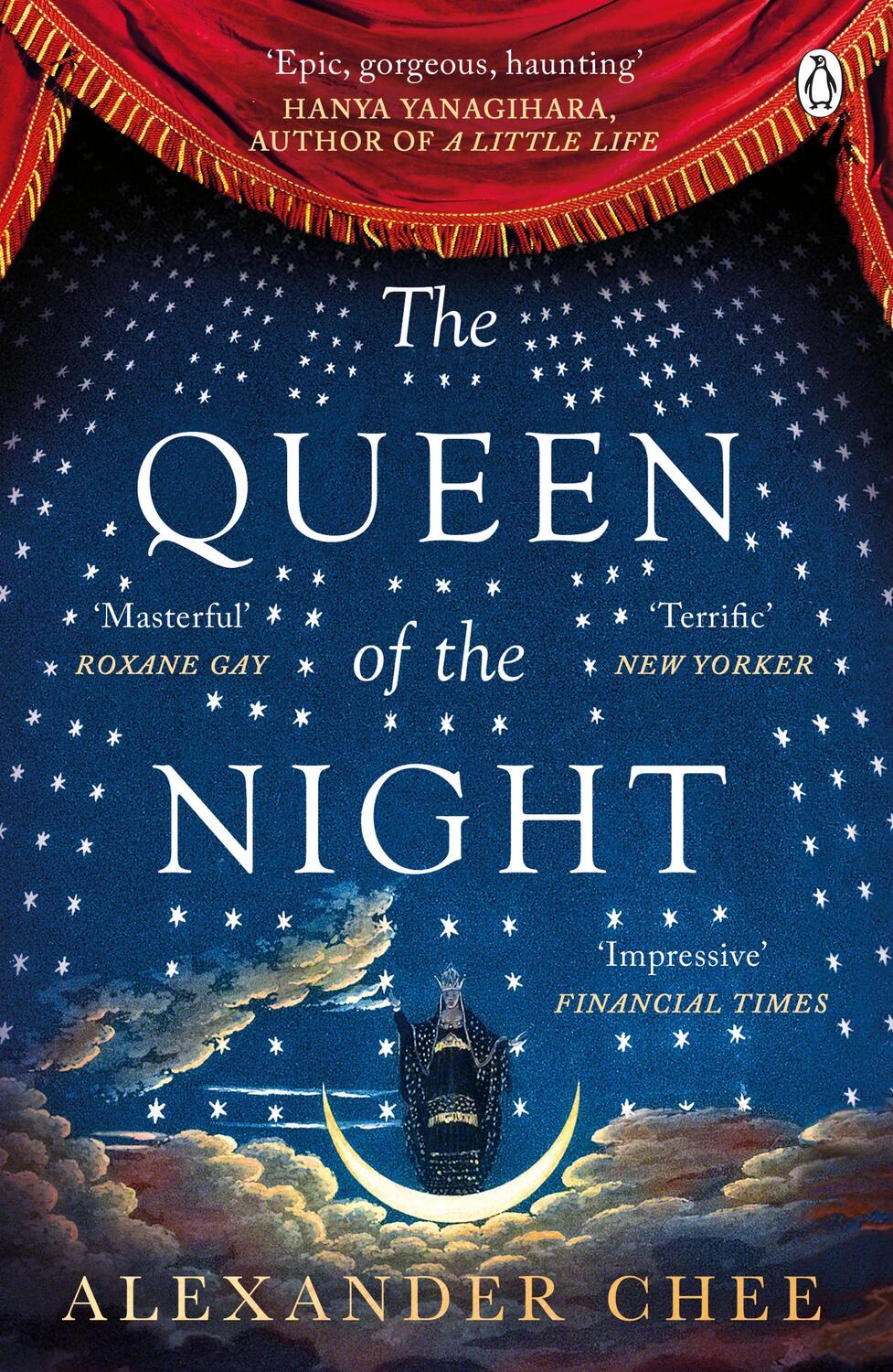 Cover: 9780718185091 | The Queen of the Night | Alexander Chee | Taschenbuch | 561 S. | 2018